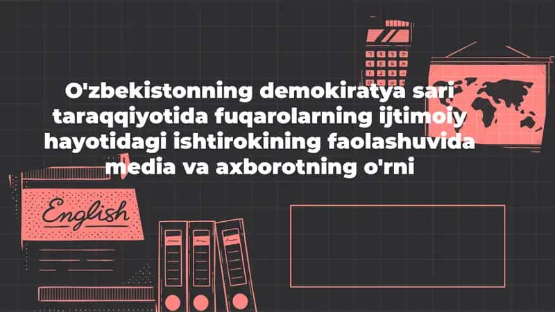 Media va axborotning demokratik jarayonlardagi ahamiyati 1