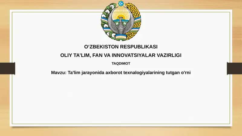 Ta'limda axborot texnologiyalarining tutgan o'rni 1