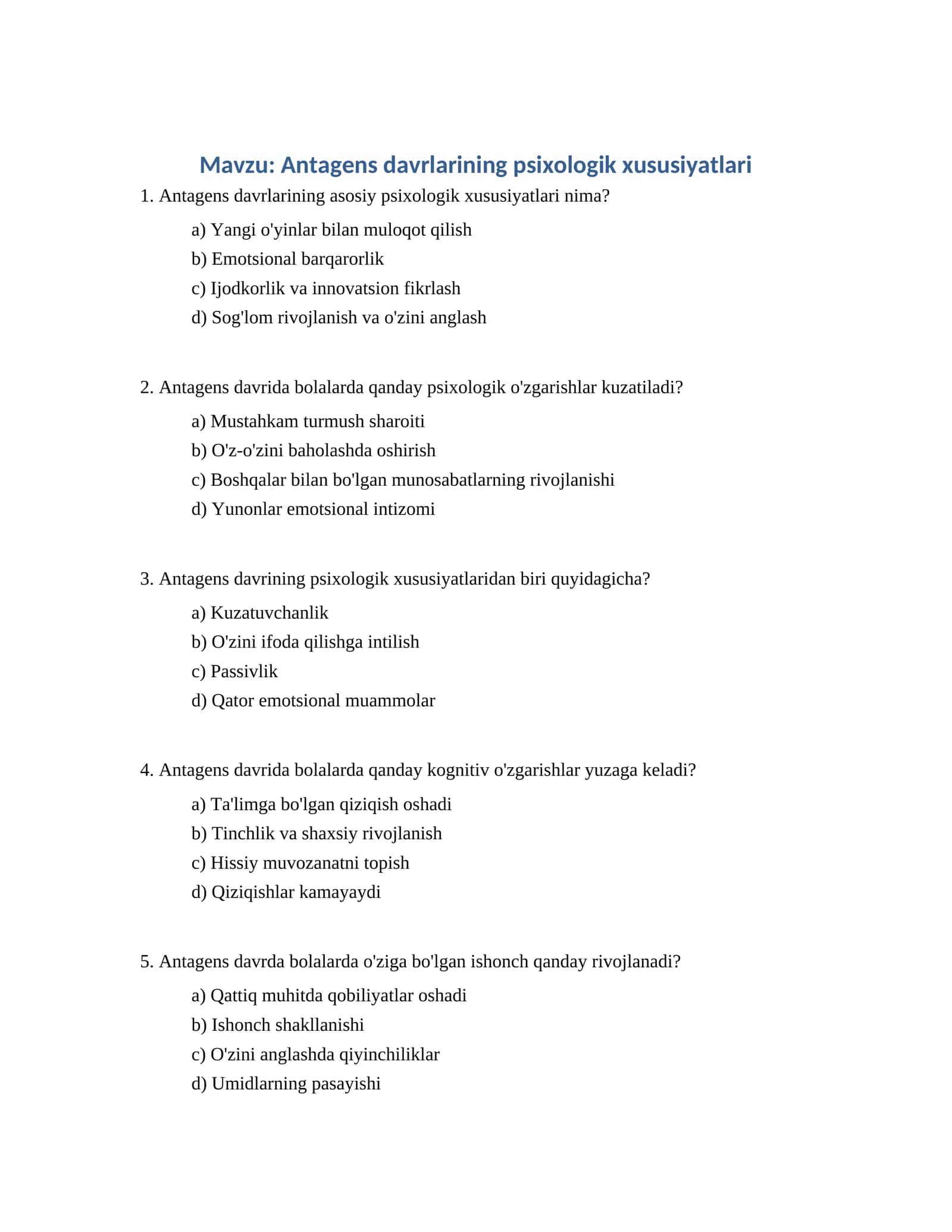 Antagens davrlarining psixologik xususiyatlari 1