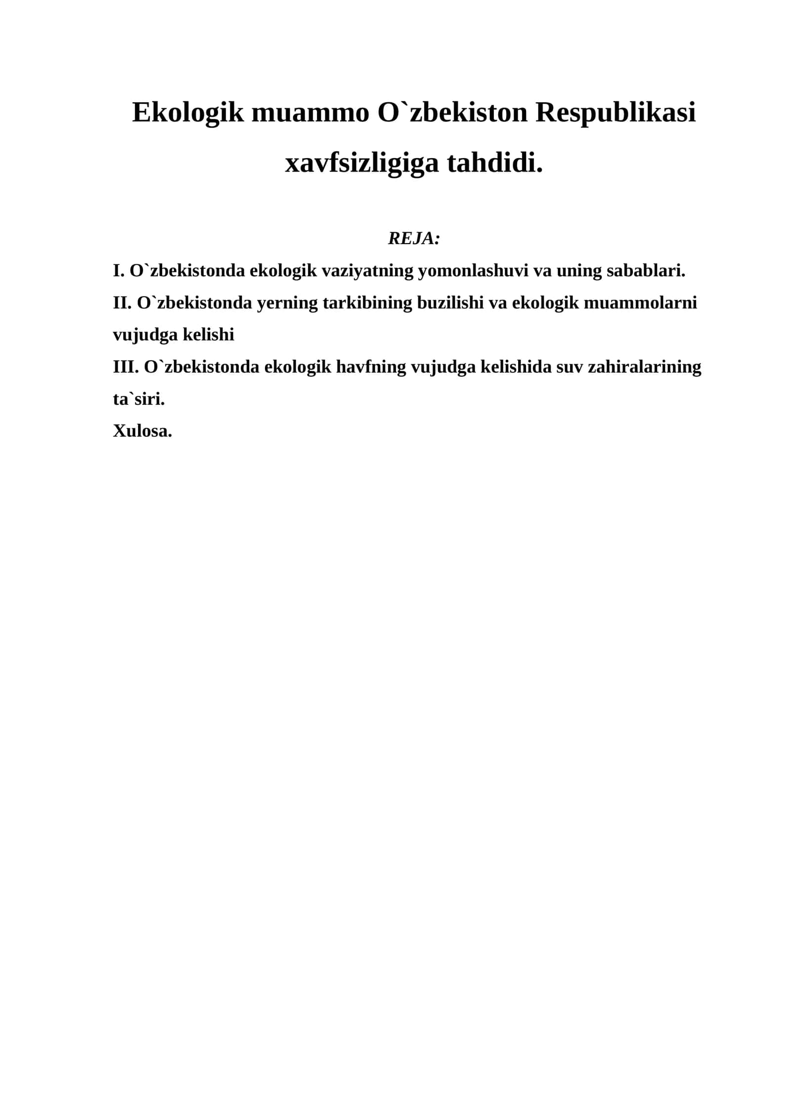 Ekologik muammo O`zbekiston Respublikasi xavfsizligiga tahdidi 1