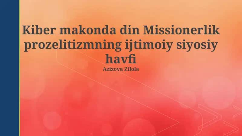 Kiber missiya ta'siridagi ijtimoiy-siyosiy xavflar 1