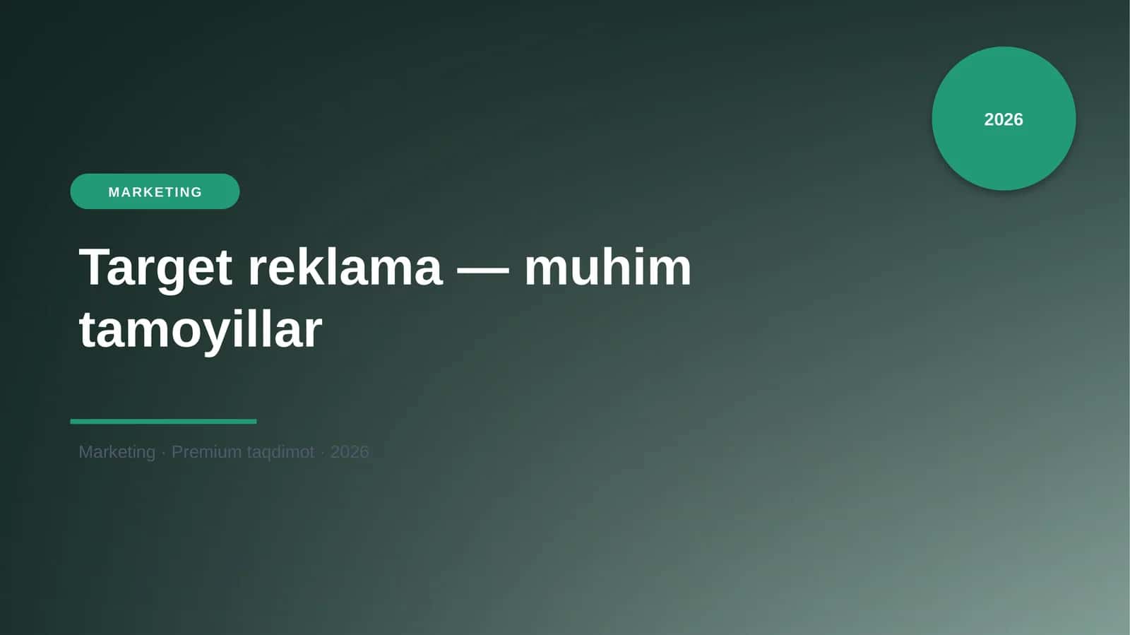 Target reklama — muhim tamoyillar 1
