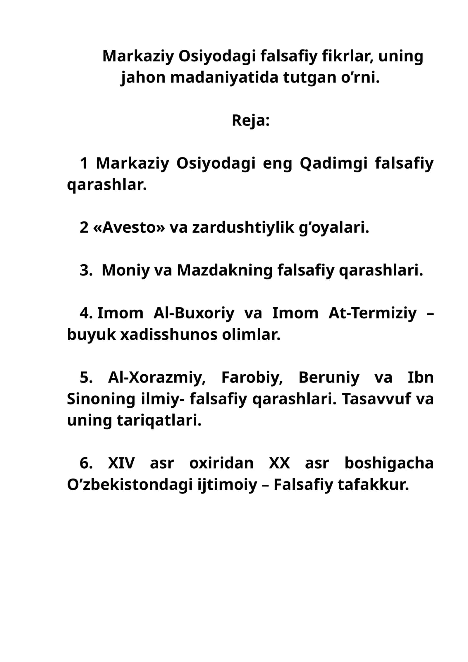 Markaziy Osiyodagi falsafiy fikrlar, uning jahon madaniyatida tutgan o’rni 1