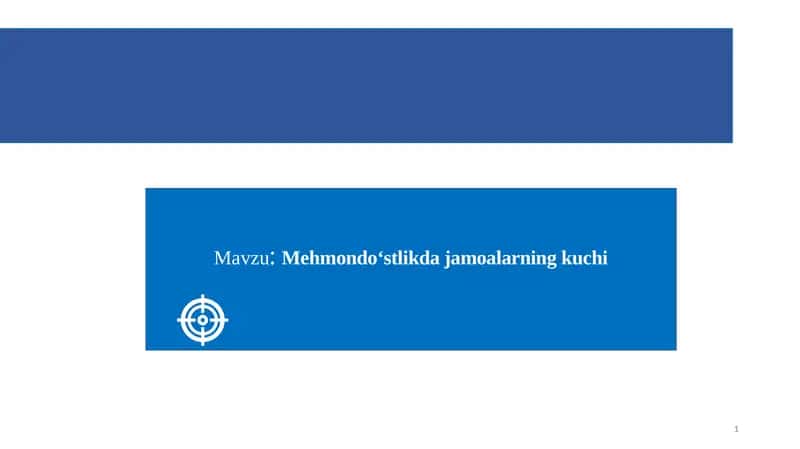 Mehmondo‘stlikda jamoalarning kuchi 1
