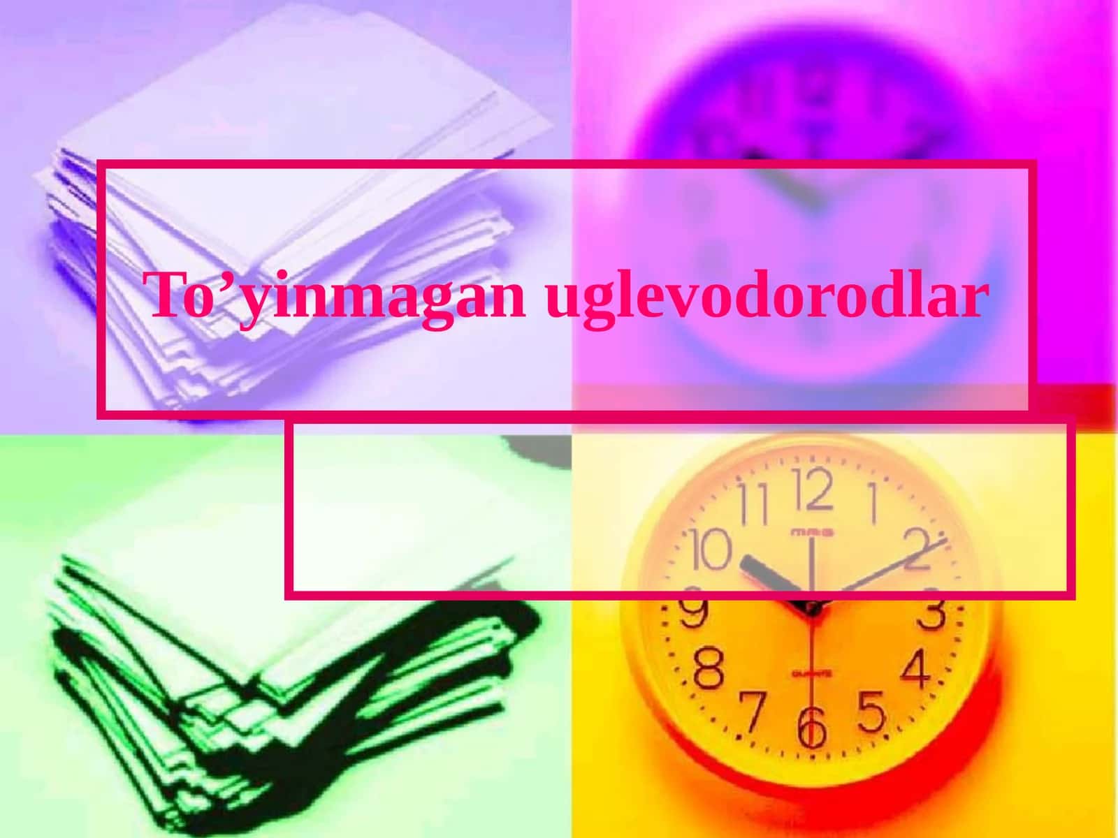 To’yinmagan uglevodorodlar 1