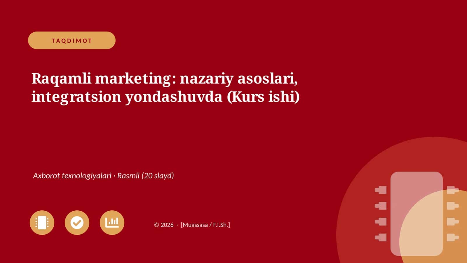 Raqamli marketing: nazariy asoslari, integratsion yondashuvda (Kurs ishi) 1