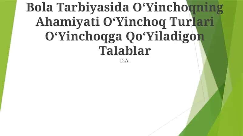 OʻYinchoqning Ahamiyati 1