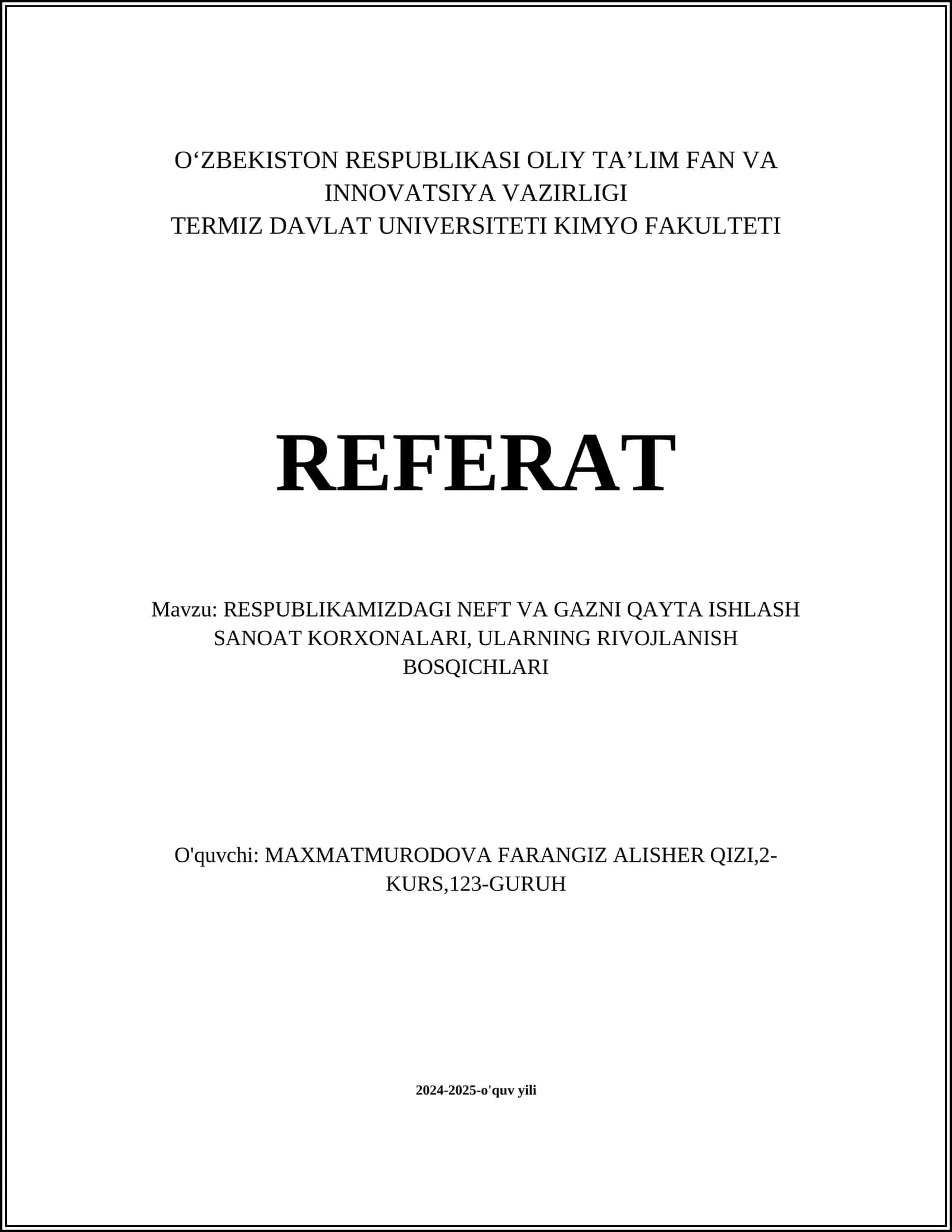 RESPUBLIKAMIZDAGI NEFT VA GAZNI QAYTA ISHLASH SANOAT KORXONALARI, ULARNING RIVOJLANISH BOSQICHLARI 1