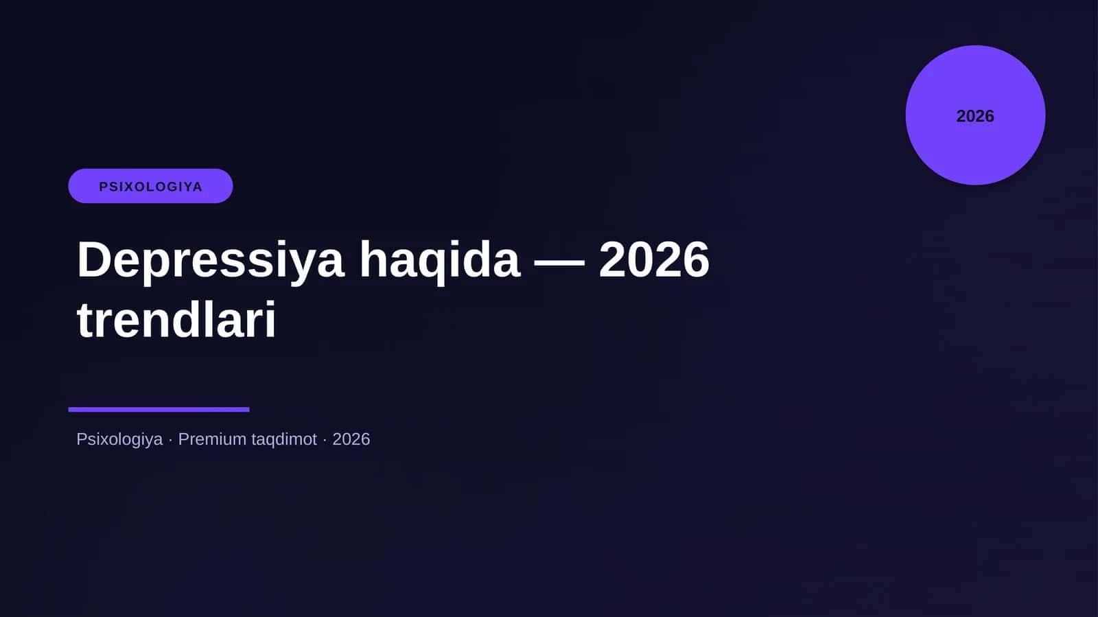 Depressiya haqida — 2026 trendlari 1