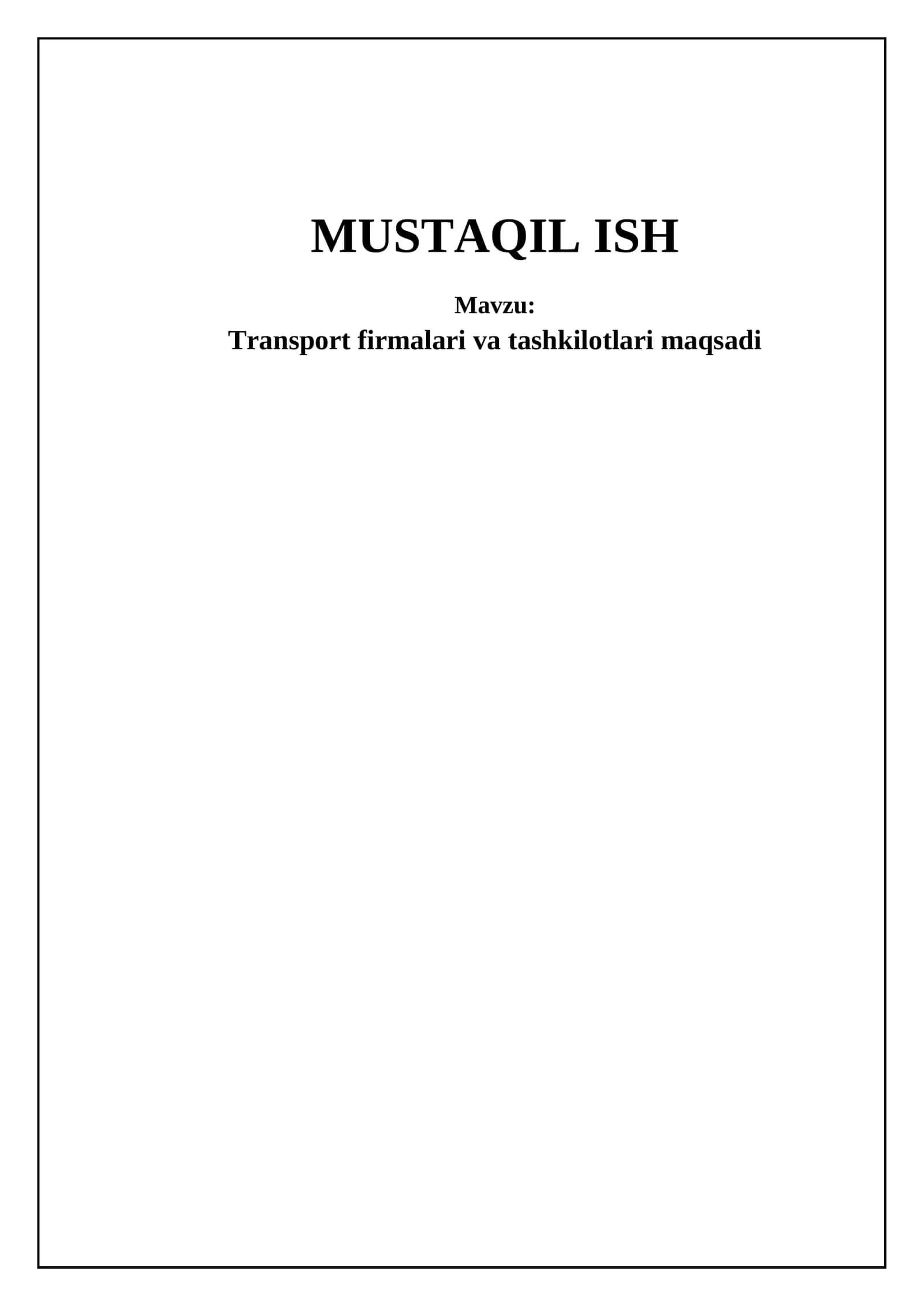 Transport firmalari va tashkilotlari maqsadi 1