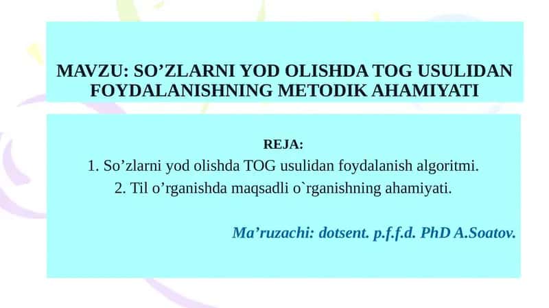 SO’ZLARNI YOD OLISHDA TOG USULI 1