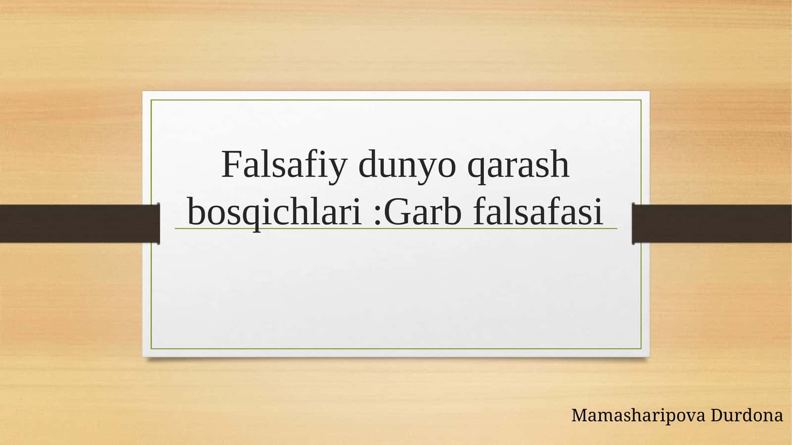 Falsafiydunyoqarashbosqichlari:Garbfalsafasi 1