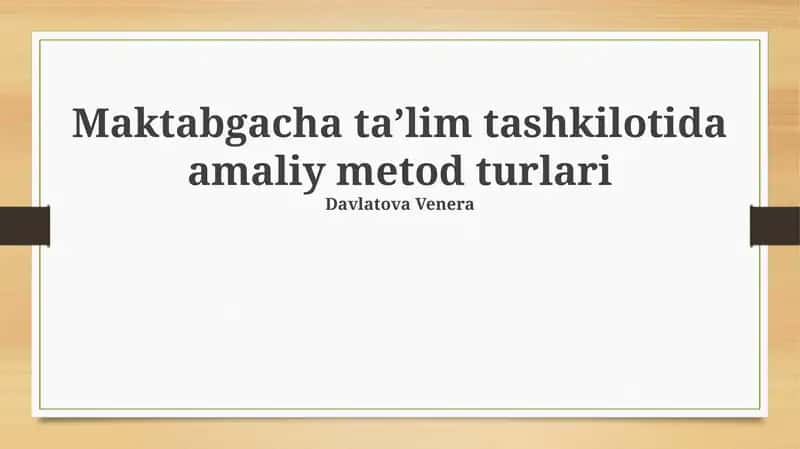 Amaliy metod turlari 1