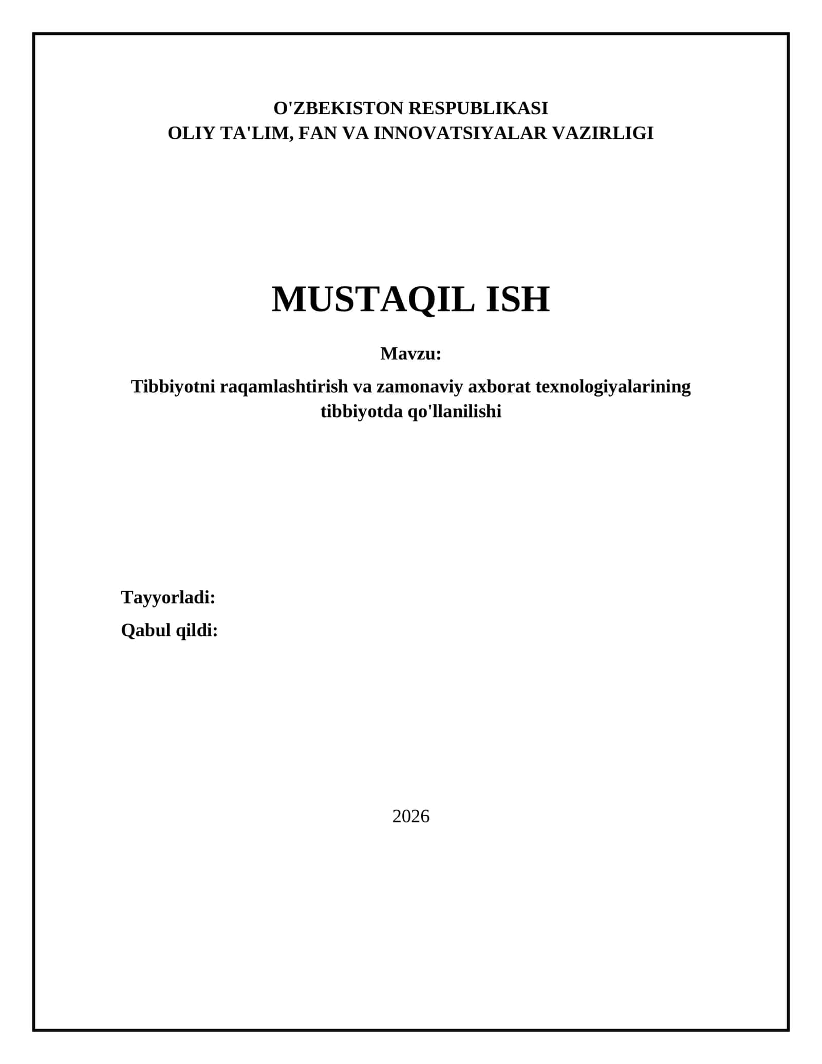 Tibbiyotni raqamlashtirish va zamonaviy axborot texnologiyalarining tibbiyotda qo'llanilishi 1