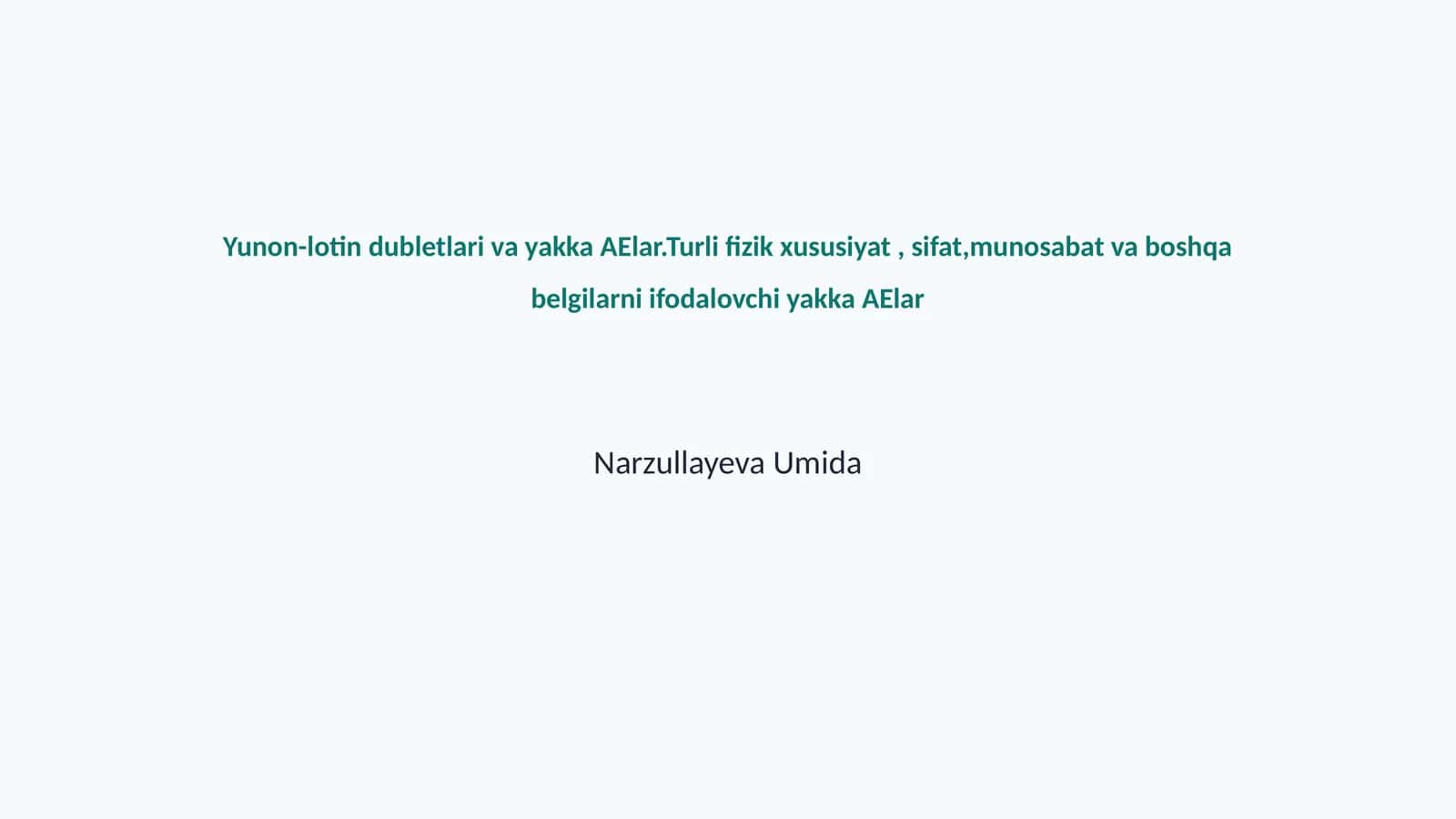 Yunon-lotin dubletlari va yakka AElar 1