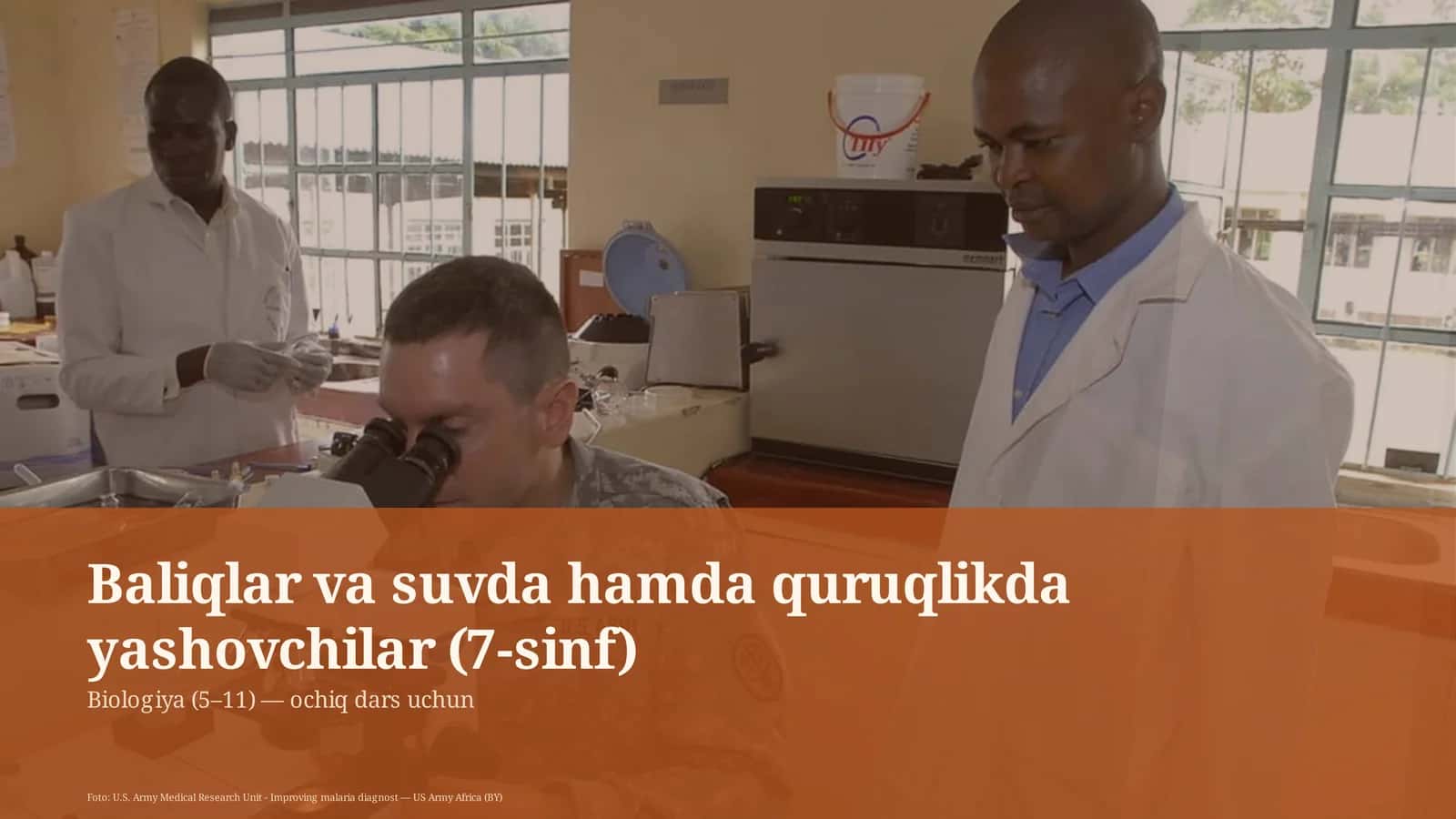 Baliqlar va suvda hamda quruqlikda yashovchilar (7-sinf) 1