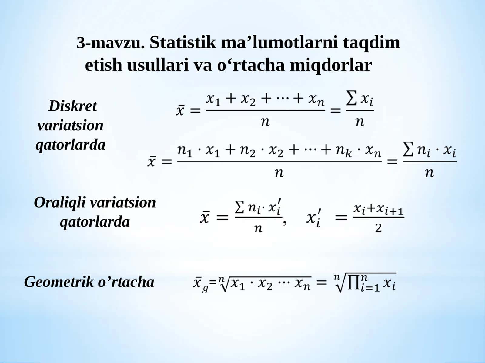 Statistik ma’lumotlarni taqdim etish usullari va o‘rtacha miqdorlar 1