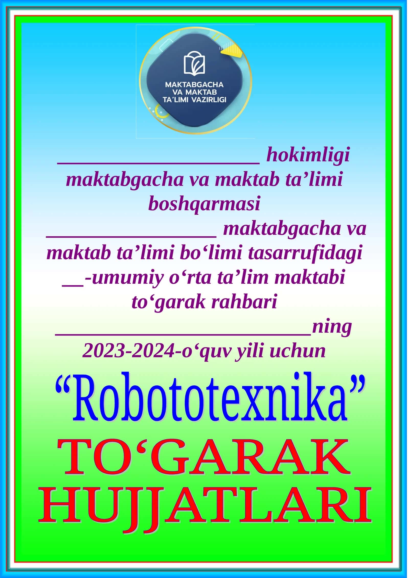 To‘garak maktabi 2023-2024-o‘quv yili uchun To‘garak a’zolari haqida ma’lumot 1