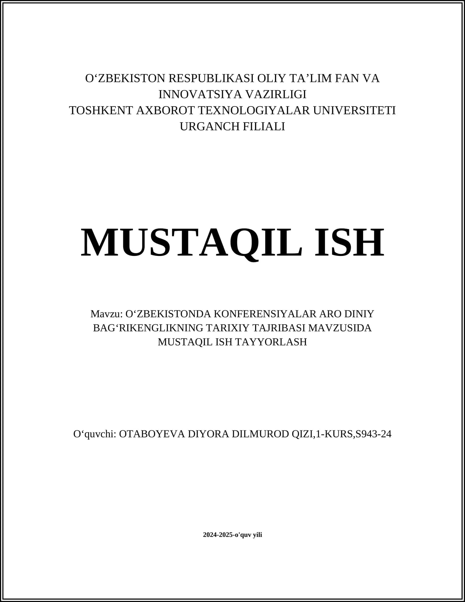 OʻZBEKISTONDA KONFERENSIYALAR ARO DINIY BAGʻRIKENGLIKNING TARIXIY TAJRIBASI MAVZUSIDA MUSTAQIL ISH TAYYORLASH 1