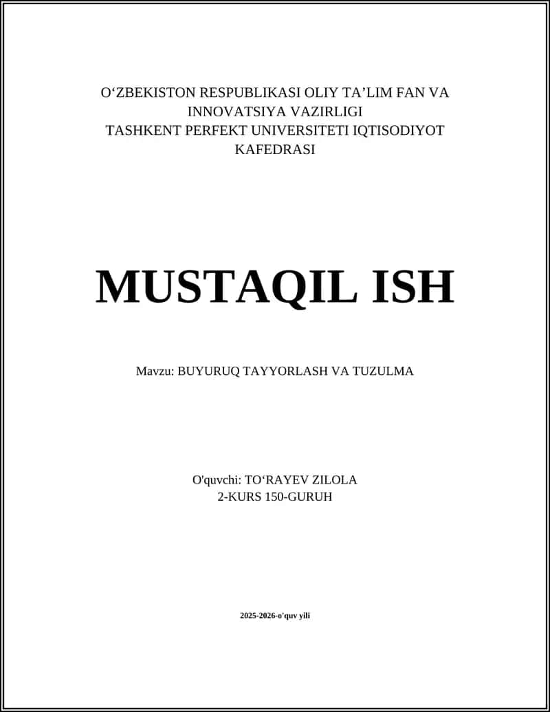 BUYURUQ TAYYORLASH VA TUZULMA 1