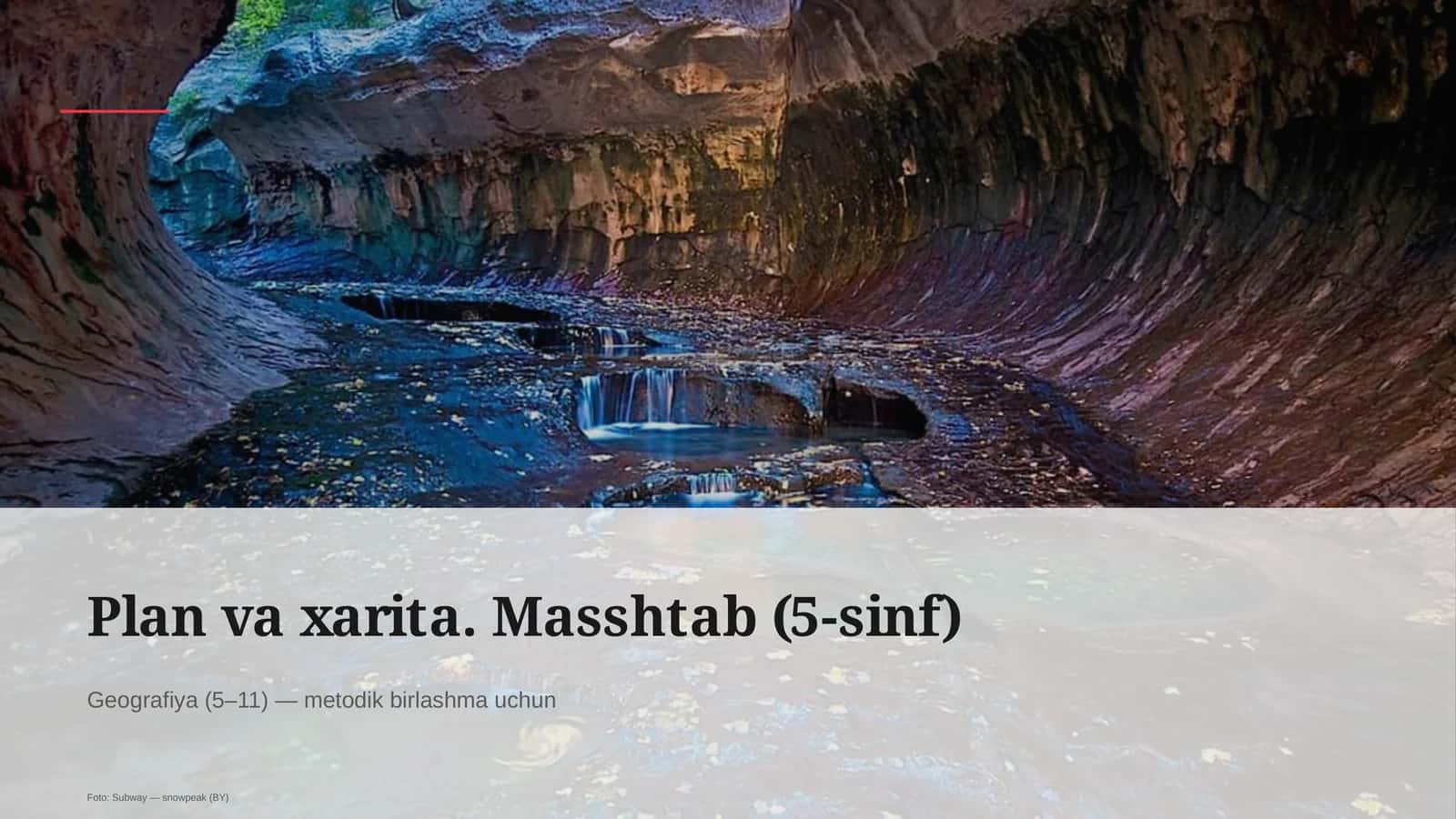 Plan va xarita. Masshtab (5-sinf) 1