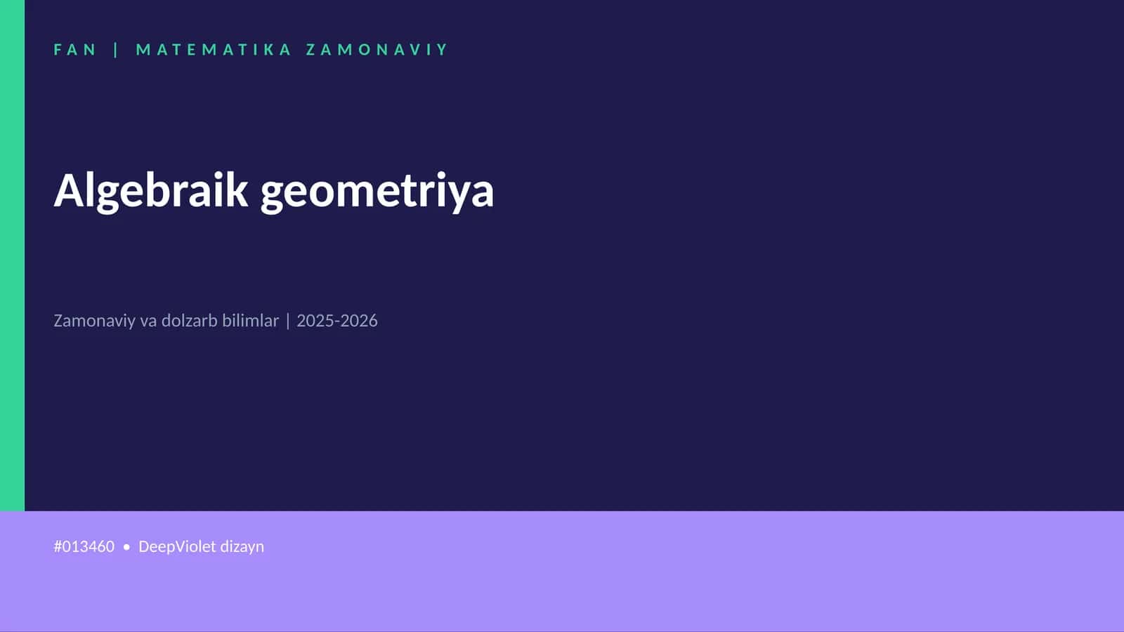 Algebraik geometriya 1