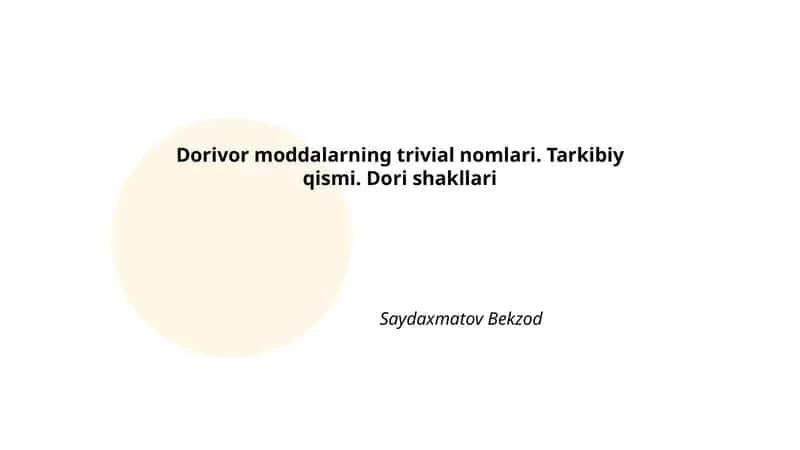 Dorivor moddalarning trivial nomlari 1