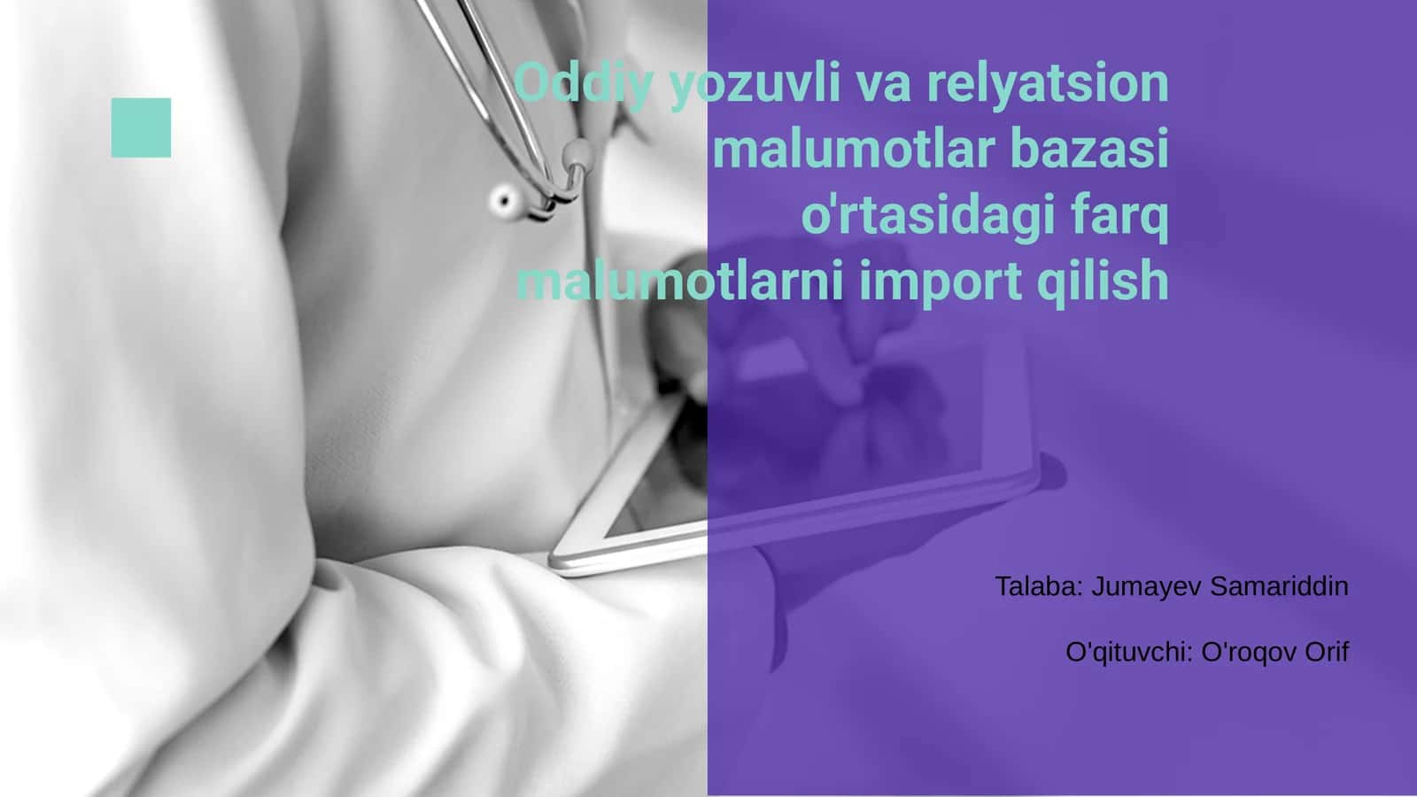 Ma'lumotlar Bazasi Turli Shakllarda 1