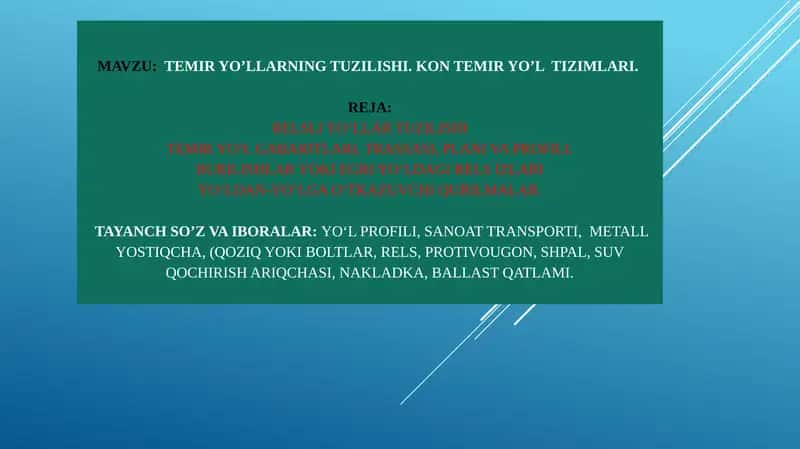 TEMIR YO’LLARNING TUZILISHI 1