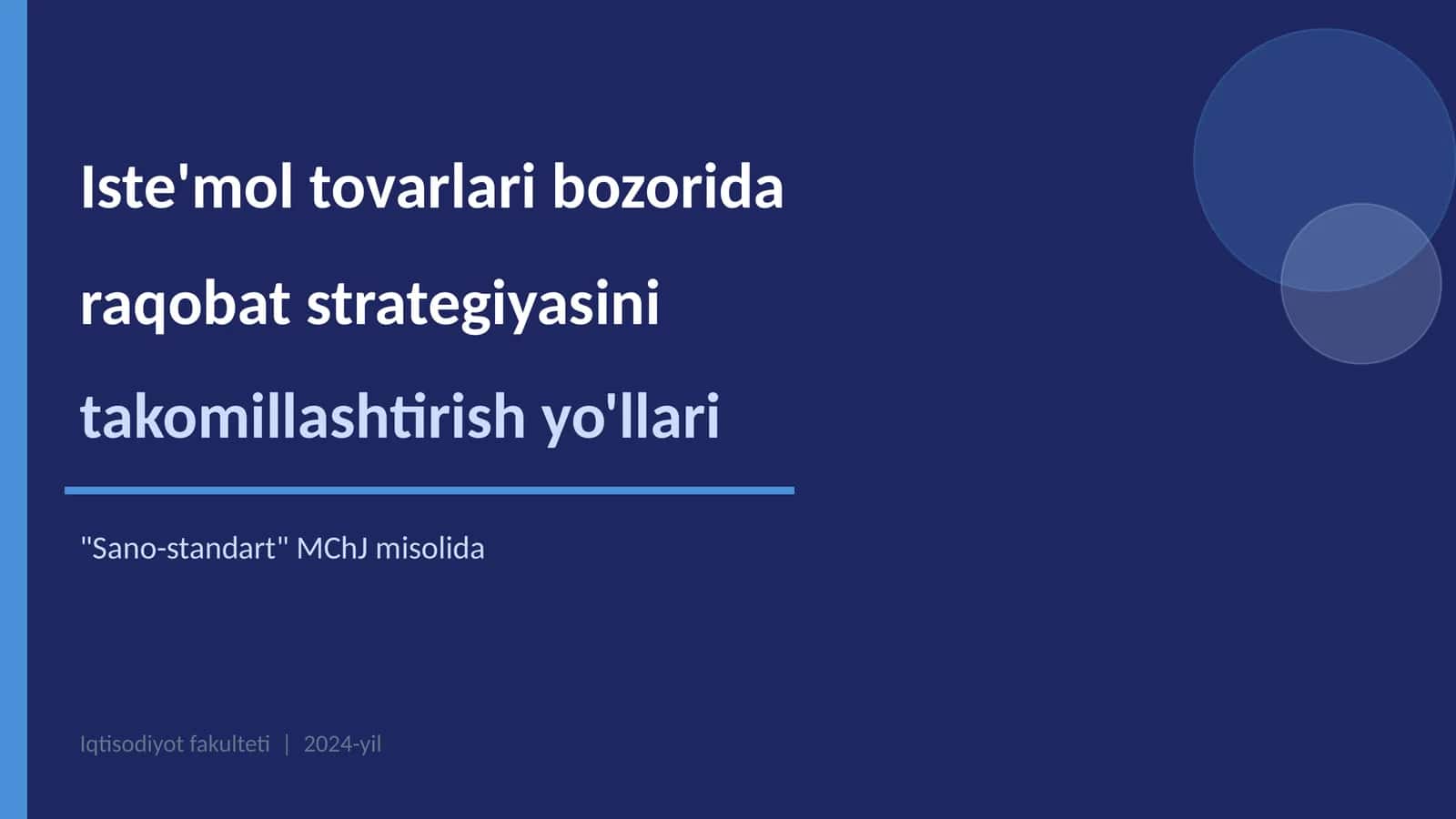 "Sano-standart" MChJ faoliyati tahlili 1