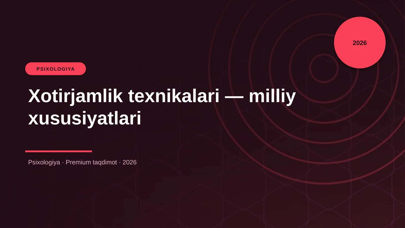 Xotirjamlik texnikalari — milliy xususiyatlari 1
