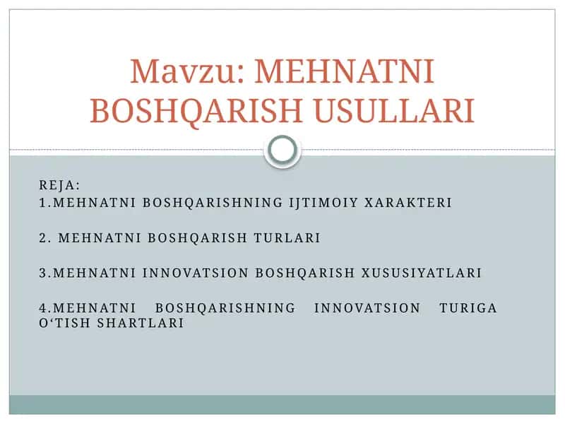 MEHNATNI BOSHQARISH USULLARI 1