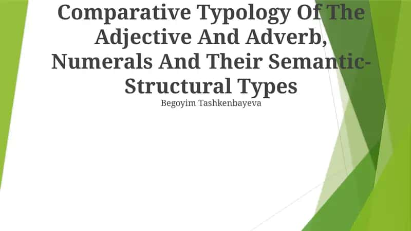 Comparative Typology Of The Adjective And Adverb 1