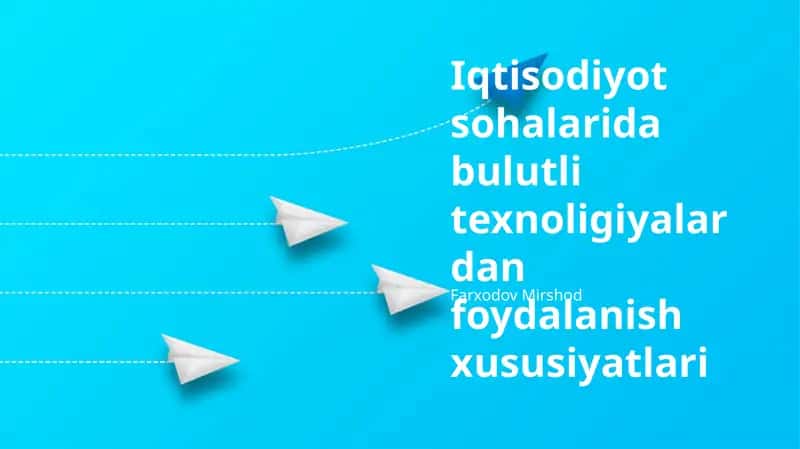 Bulut Texnologiyalari Orqali Iqtisodiy Samaradorlikni Oshirish 1