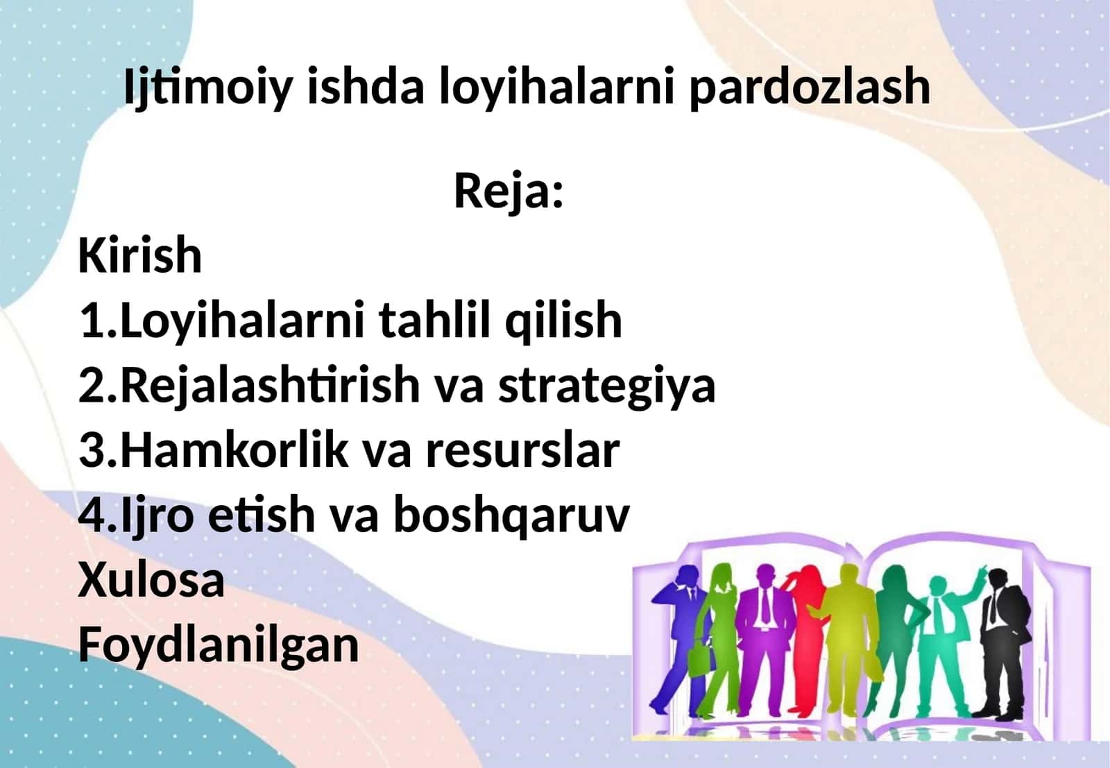 Ijtimoiy ishda loyihalarni pardozlash 1