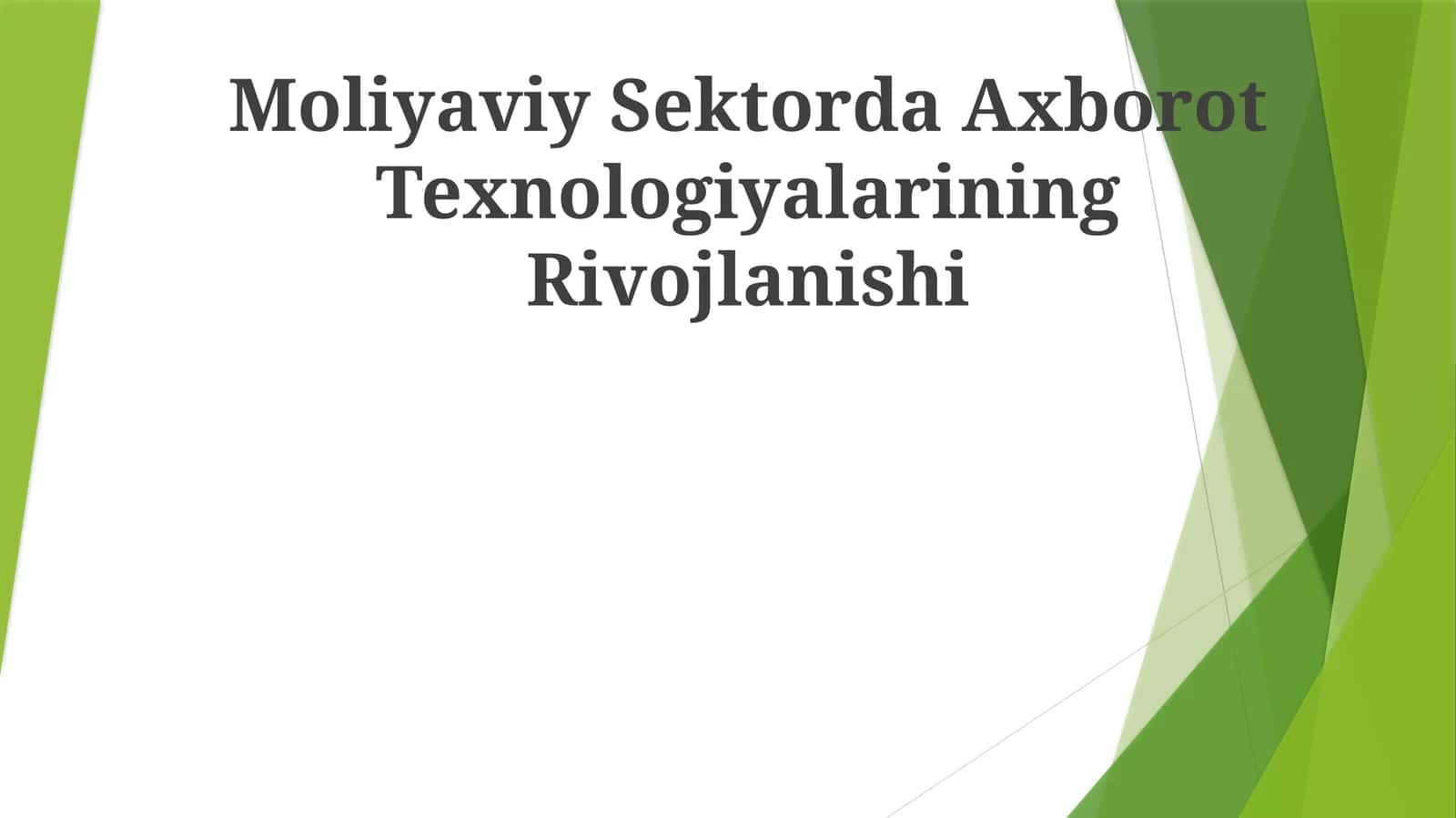 Moliyaviy Sektorda Axborot Texnologiyalarining Rivojlanishi 1