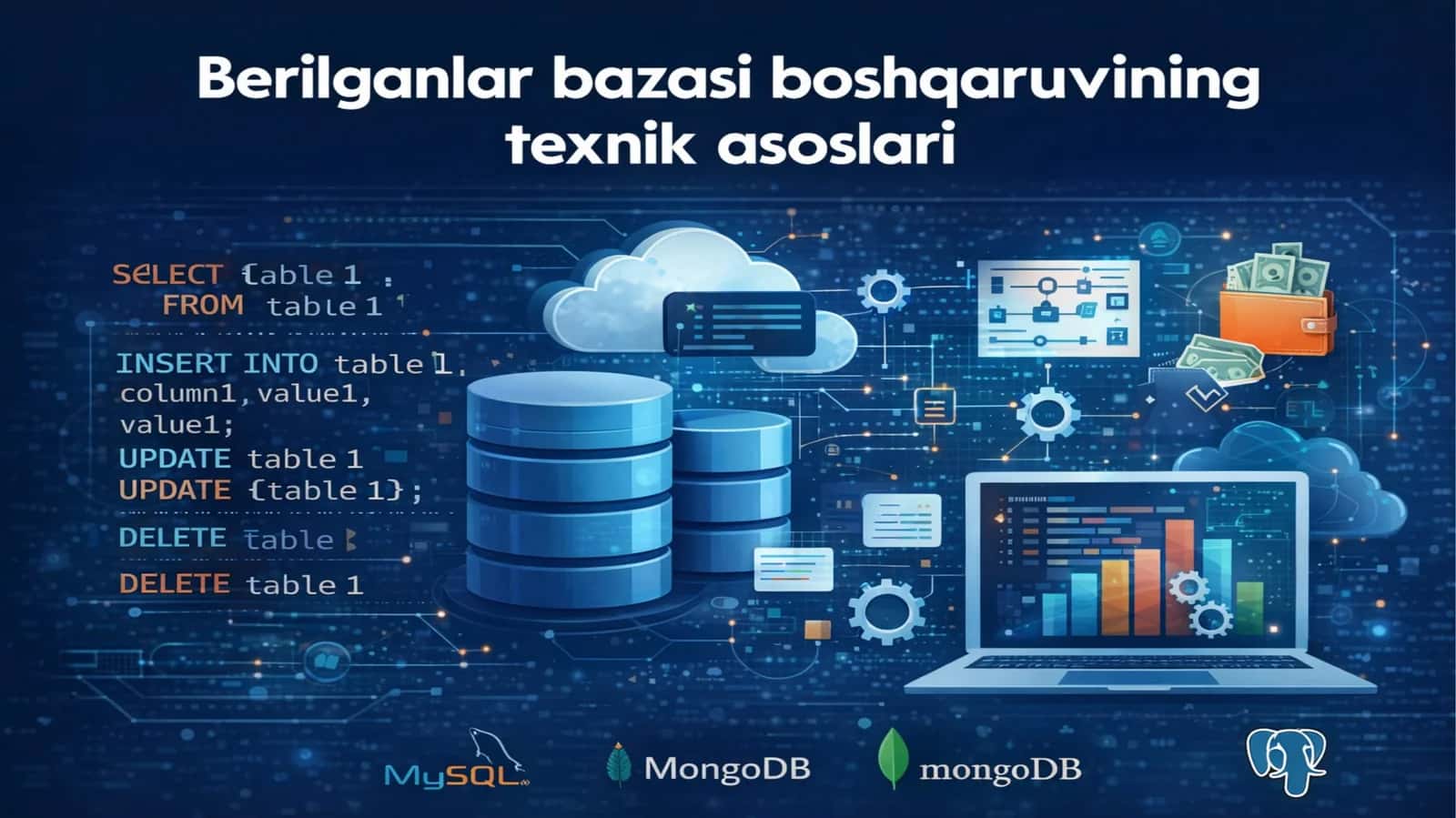Berilganlar bazasi boshqaruvining texnik asoslari 1