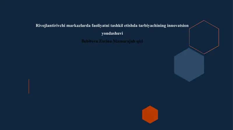 Pedagogik faoliyatni rivojlantirishning nazariy asoslari 1