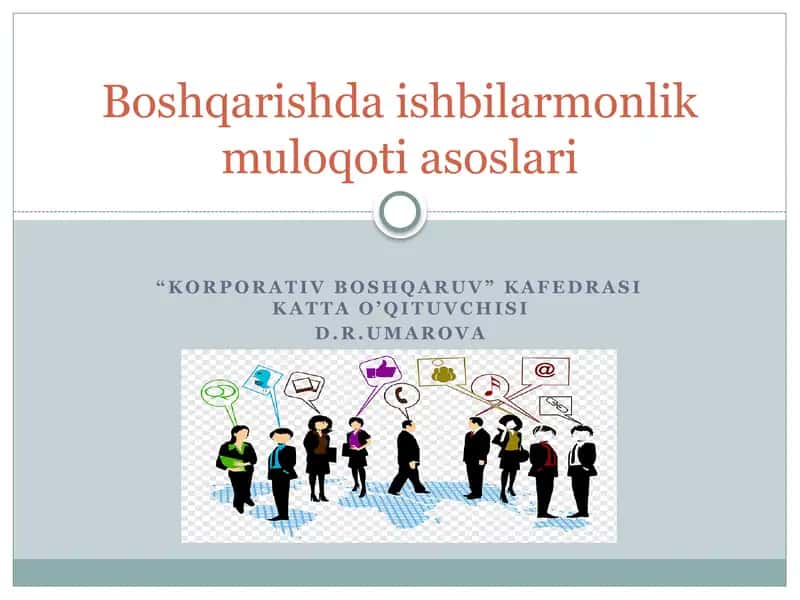 Ishbilarmonlik muloqoti 1