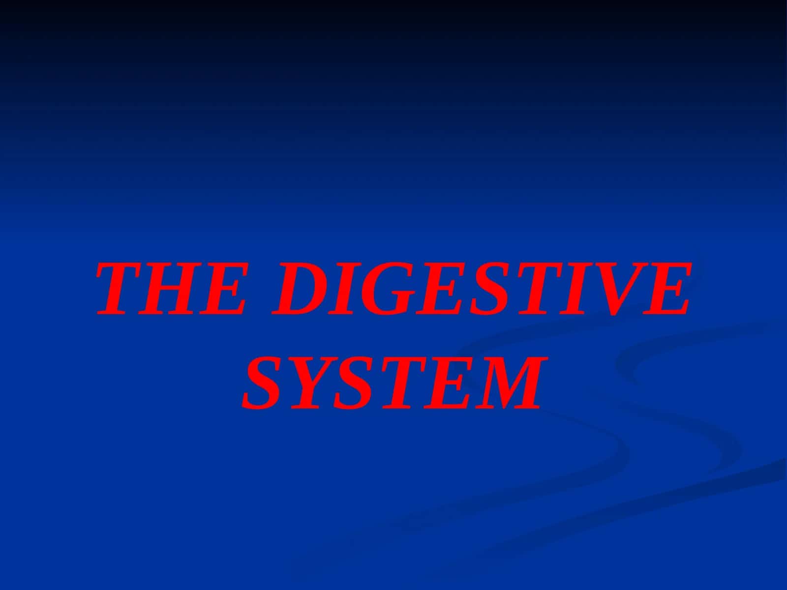 Digestive System 1