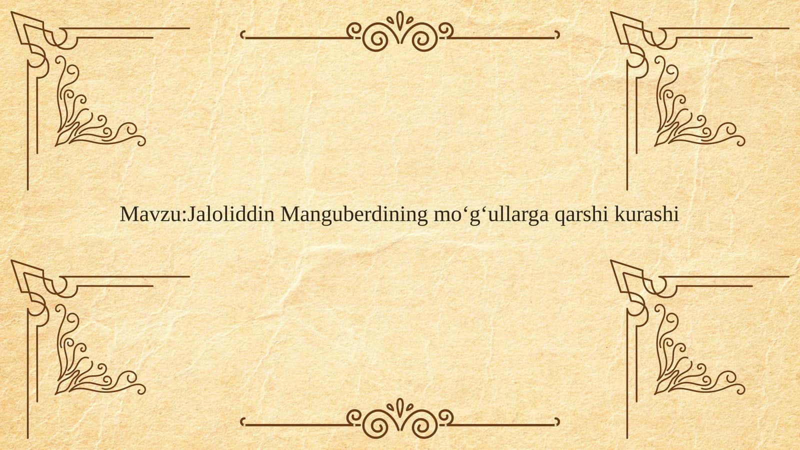 Jaloliddin Manguberdining mo‘g‘ullarga qarshi kurashi 1