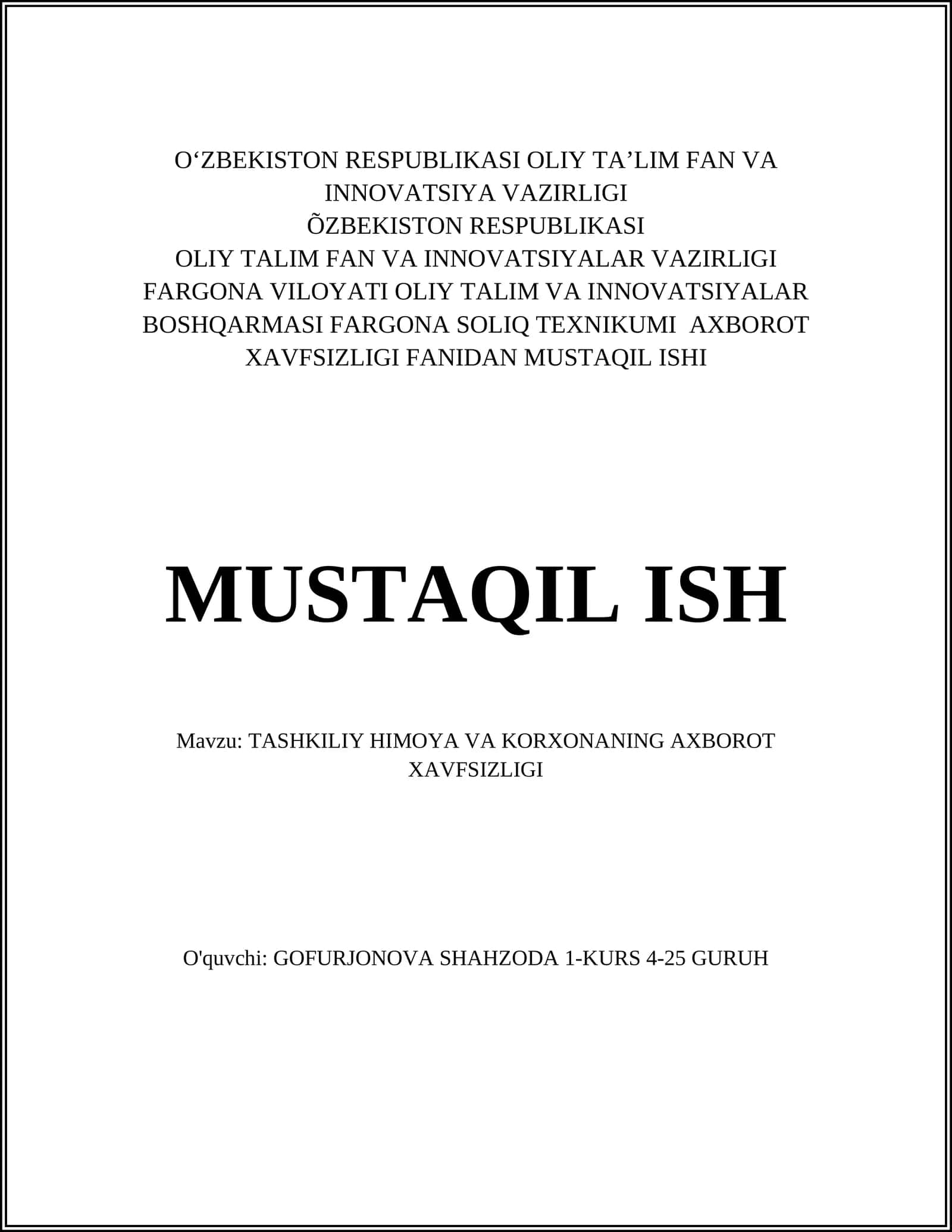 TASHKILIY HIMOYA VA KORXONANING AXBOROT XAVFSIZLIGI 1
