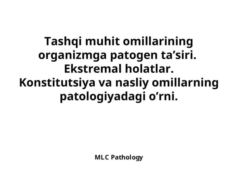 MLC Pathology 1