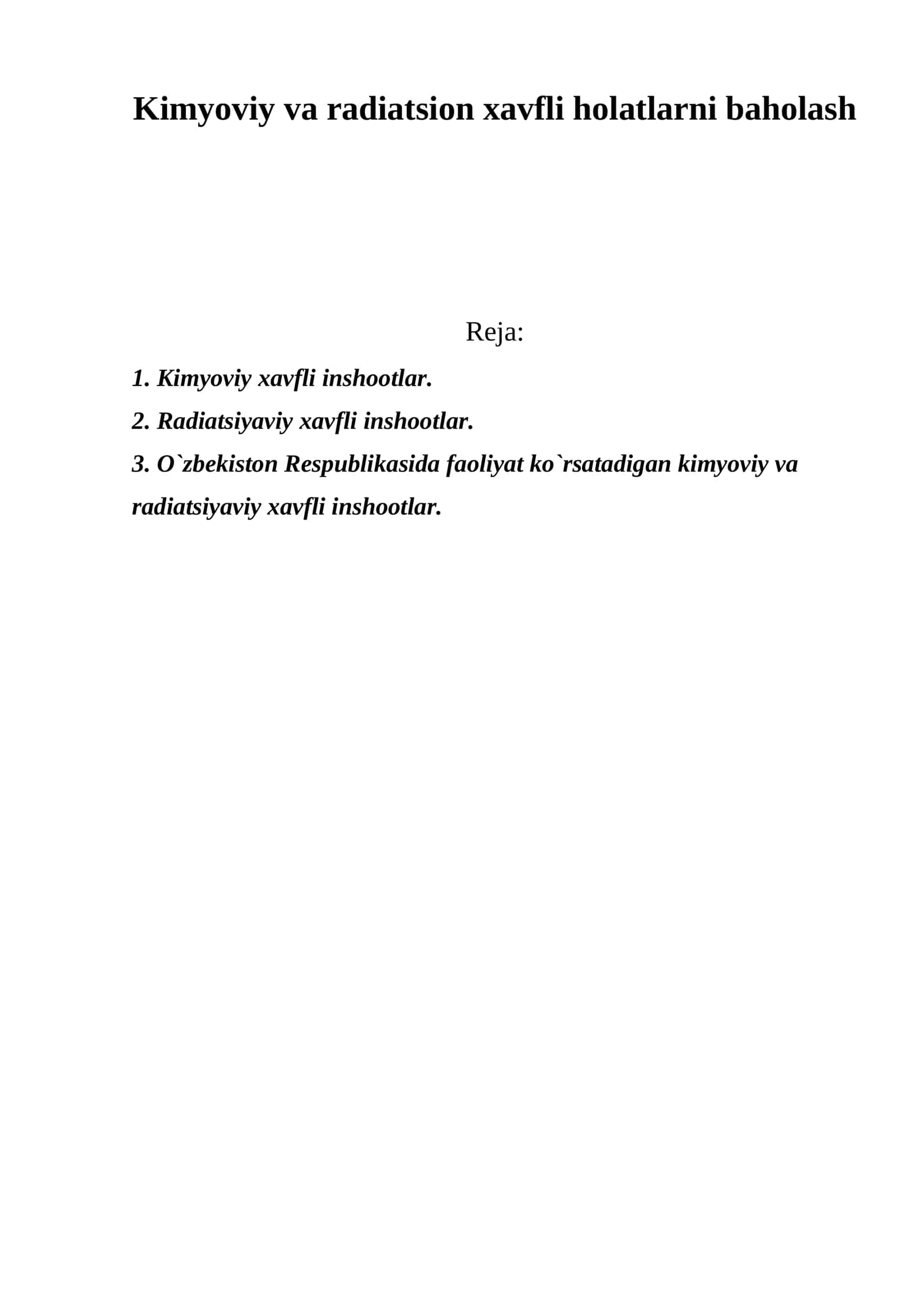 Kimyoviy va radiatsion xavfli holatlarni baholash 1