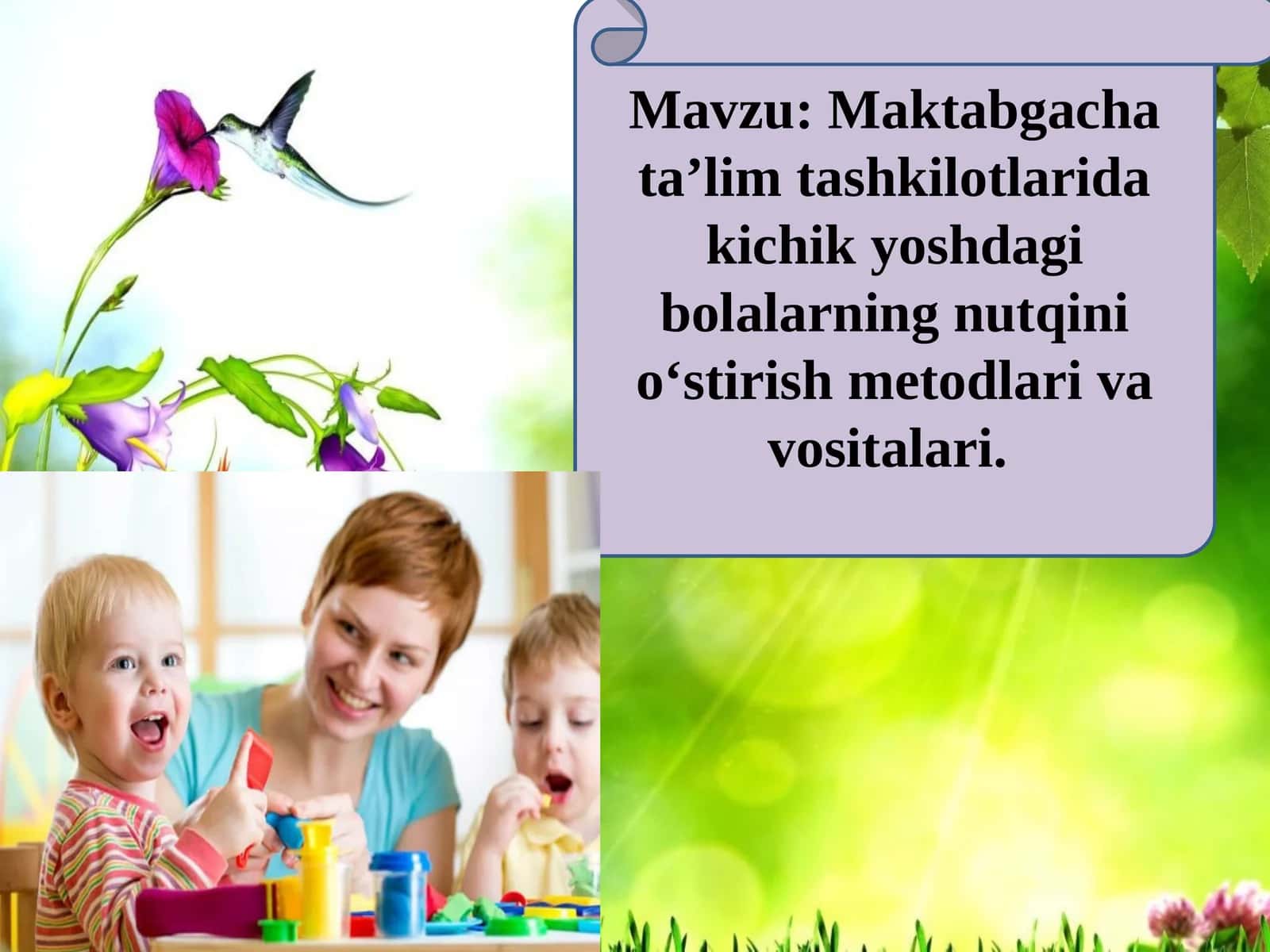 Maktabgacha ta’lim tashkilotlarida kichik yoshdagi bolalarning nutqini o‘stirish metodlari va vositalari 1
