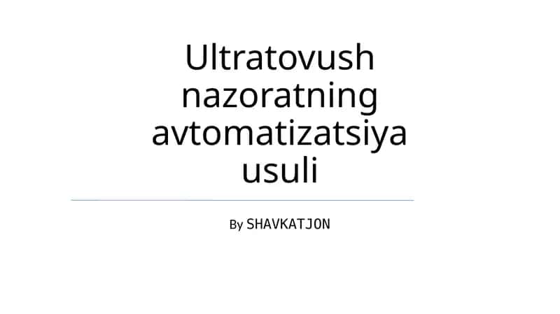 Ultratovush nazoratning avtomatizatsiya usuli 1