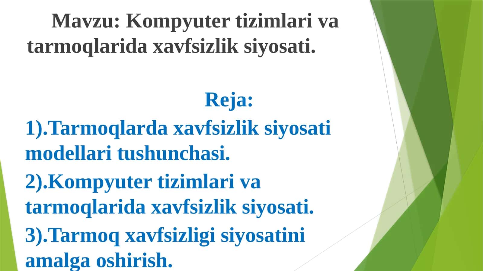 Kompyuter tizimlari va tarmoqlarida xavfsizlik siyosati 1