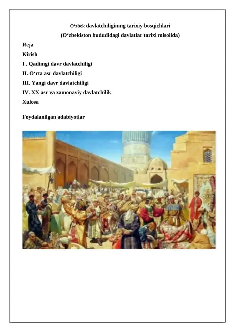 O‘zbek davlatchiligining tarixiy bosqichlari (O‘zbekiston hududidagi davlatlar tarixi misolida) 1