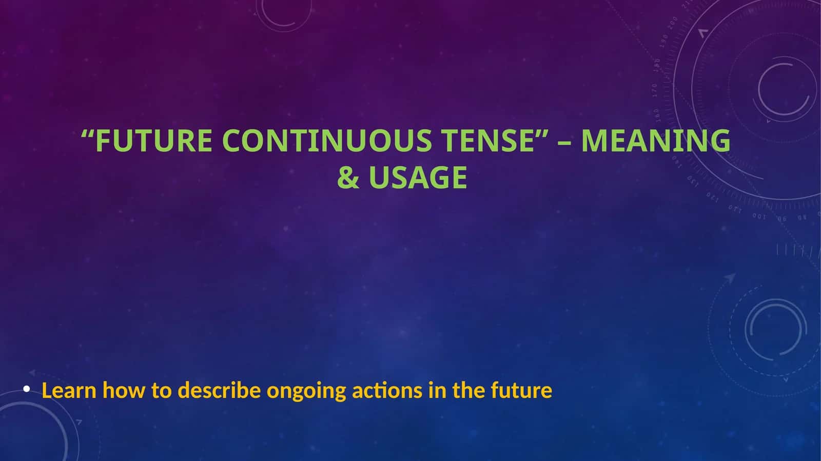 Future Continuous Tense 1