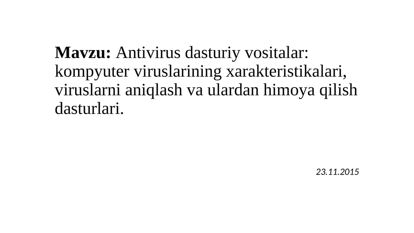 Antivirus dasturiy vositalar 1